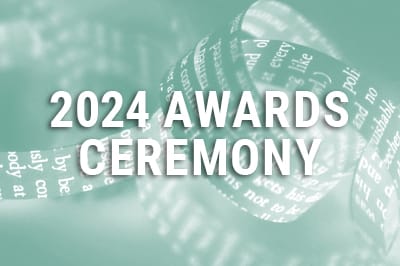 Click here to find out about the 2024 Awards Ceremony