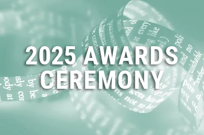 Find out about the 2025 Award Ceremony Find out about the 2025 Award Ceremony